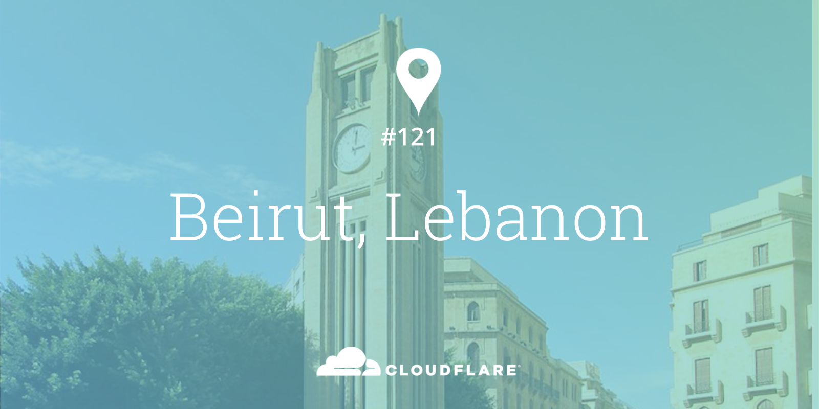 Marhaba Beirut! Cloudflare’s 121st location - مرحبا بيروت! موقع “كلاودفلار” ال ١٢١