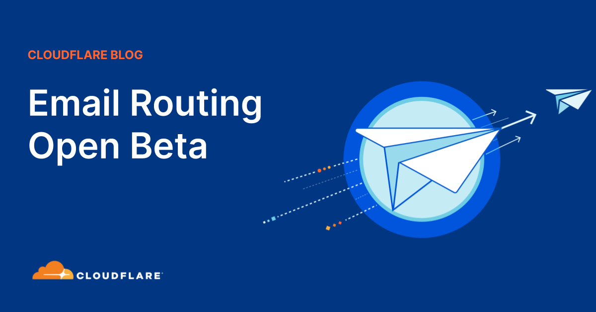 Email Routing is now in open beta, available to everyone
