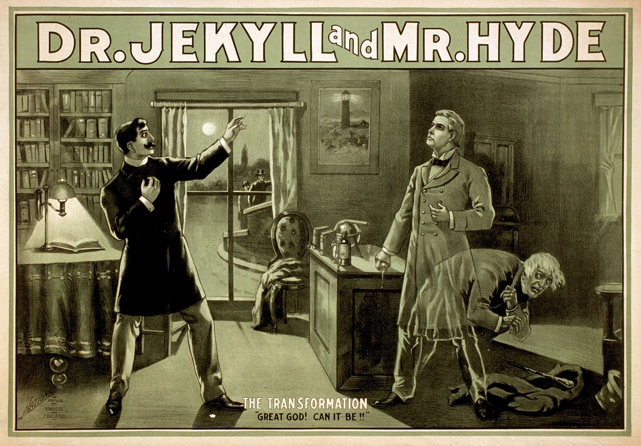 Dr. Jekyll and Mr. Hyde