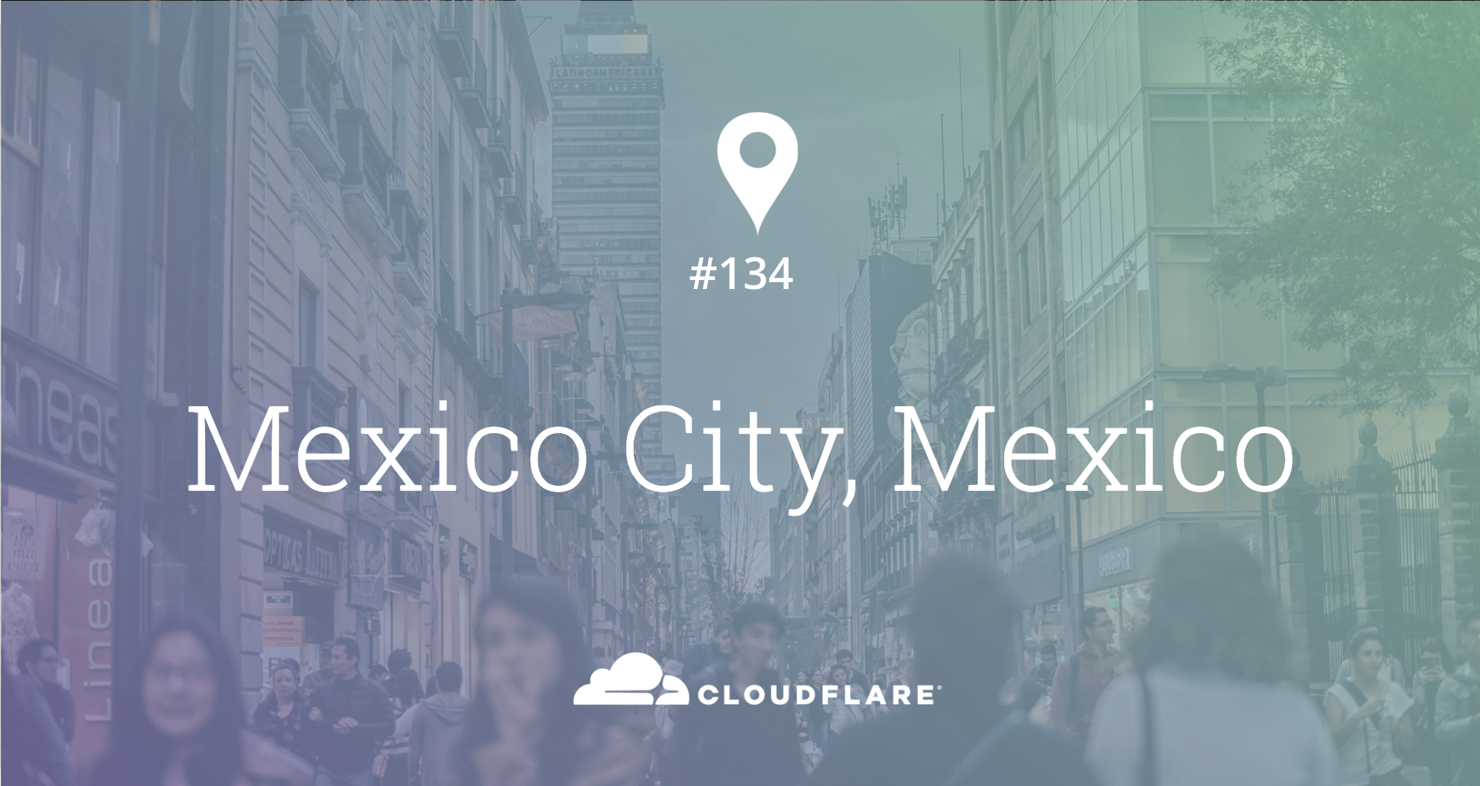 Mexico City, Mexico: Cloudflare Data Center #134