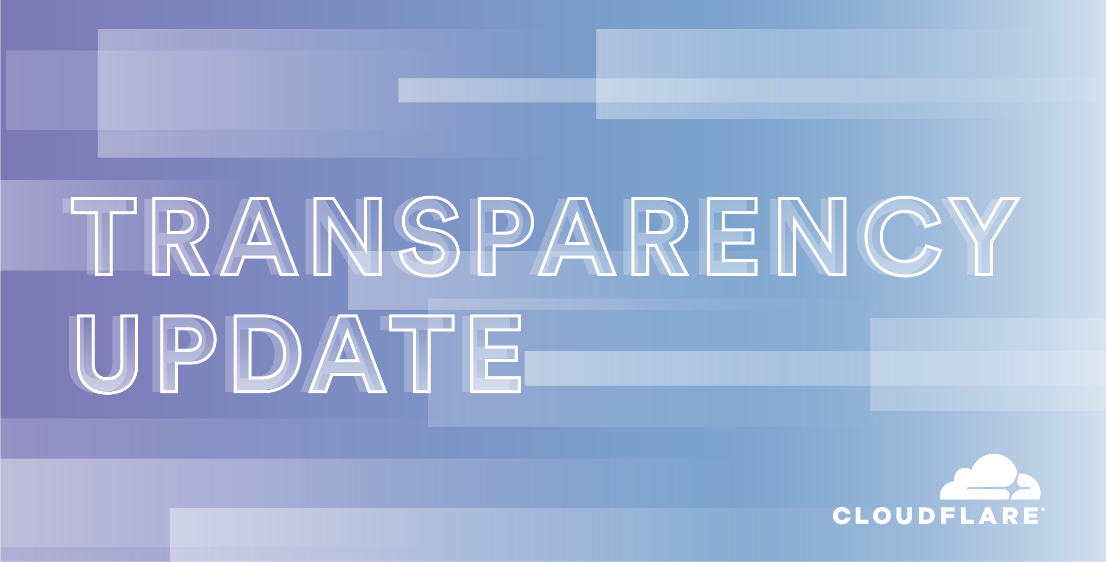 Cloudflare Transparency Update: Joining Cloudflare’s Flock of (Warrant) Canaries