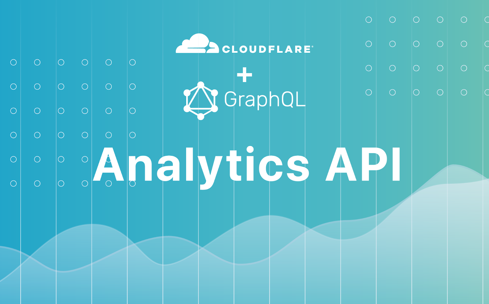 Presentación de la interfaz de programación de aplicaciones (API) de GraphQL Analytics: exactamente los datos que necesitas, en un solo lugar