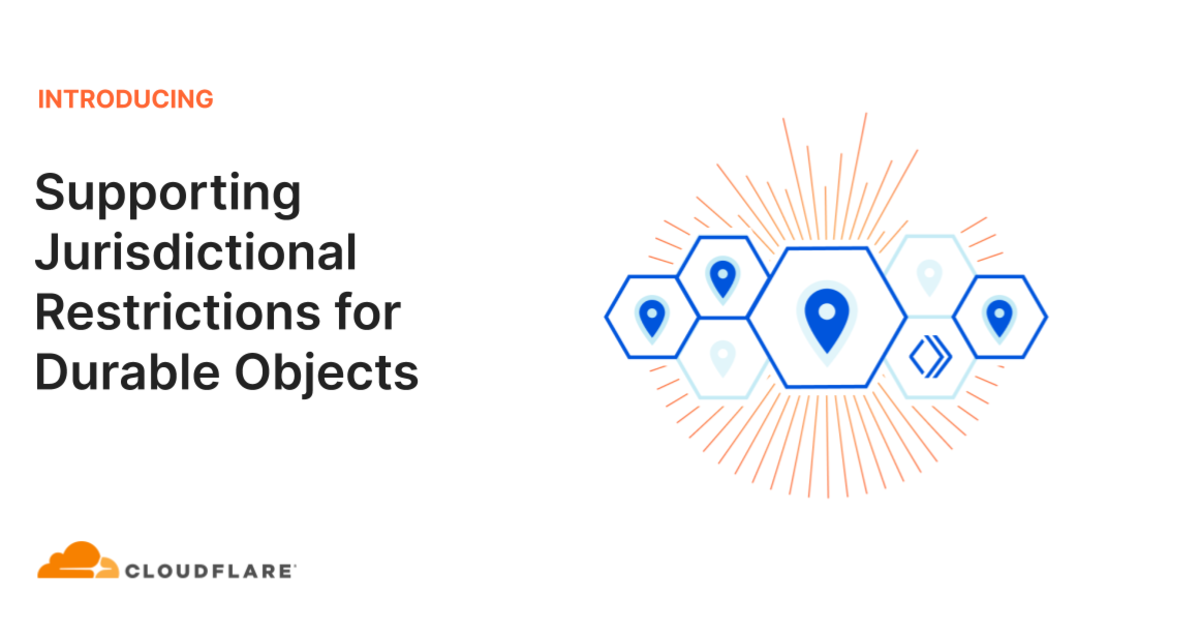Supporting Jurisdictional Restrictions for Durable Objects