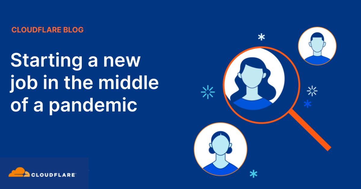 Starting a new job in the middle of a pandemic