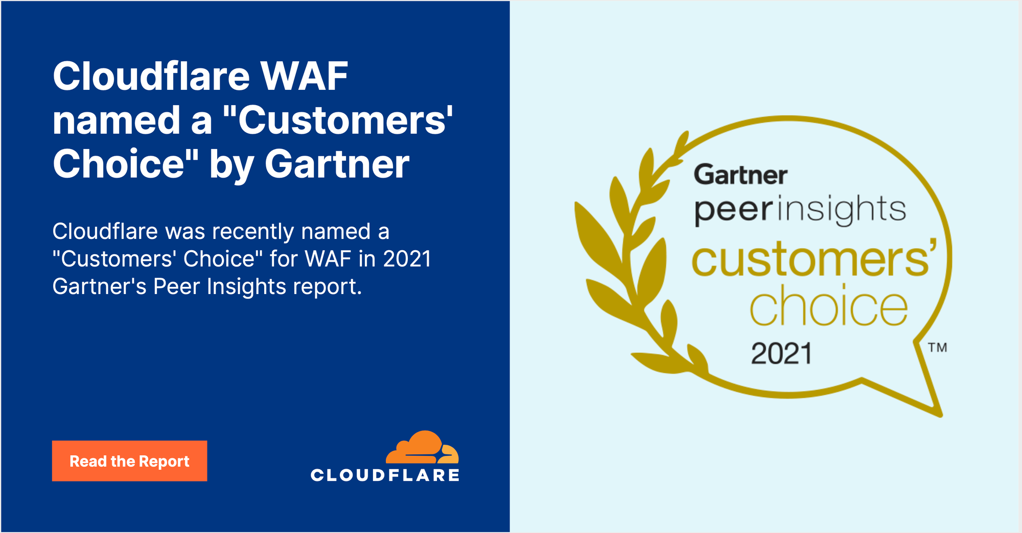 Cloudflare’s WAF is recognized as customers’ choice for 2021