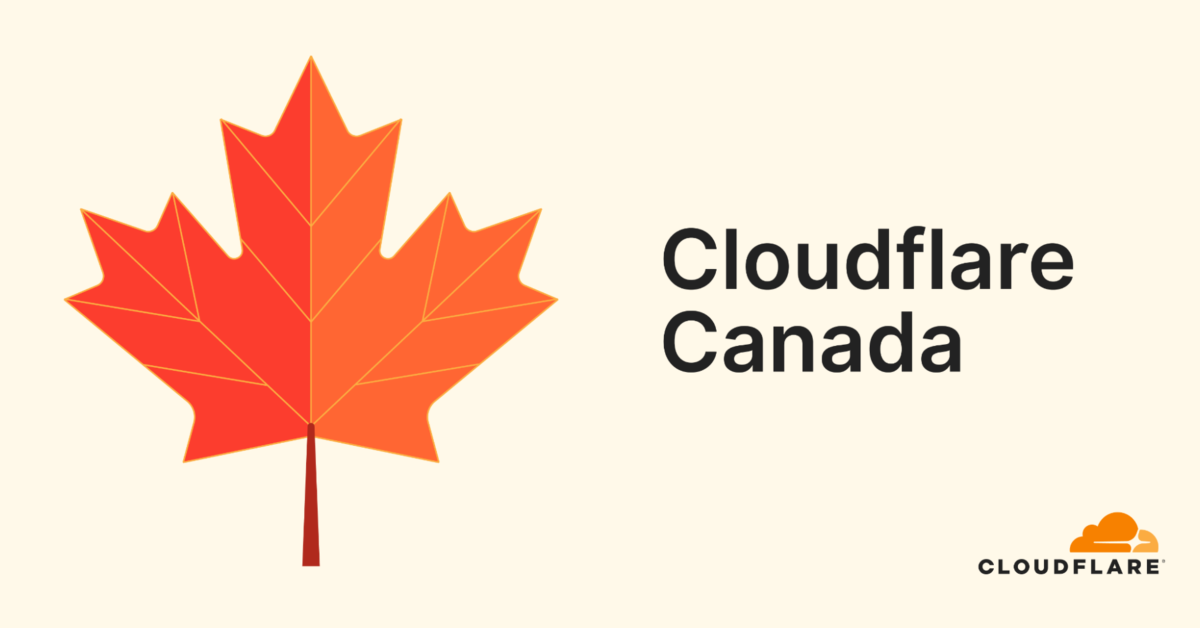 Why I'm helping Cloudflare grow in Canada