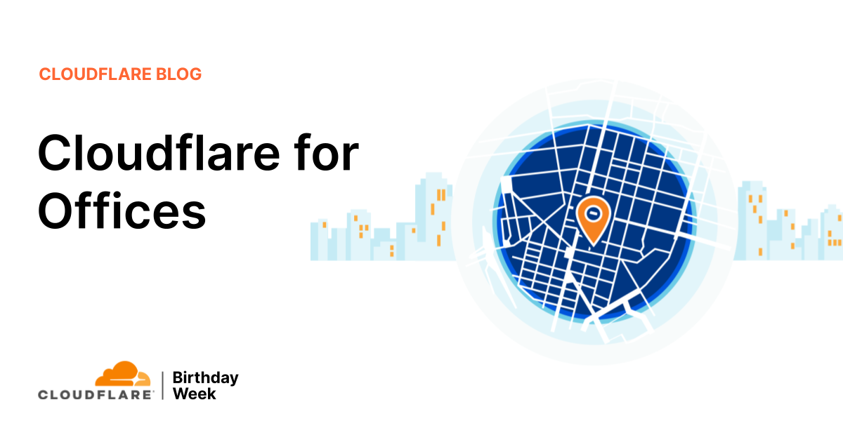 Cloudflare for Offices