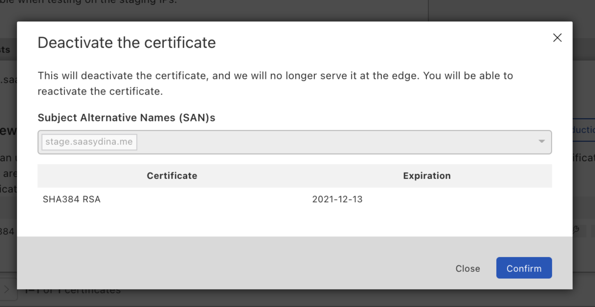 Deactivating a certificate from the production environment after a bad rollout