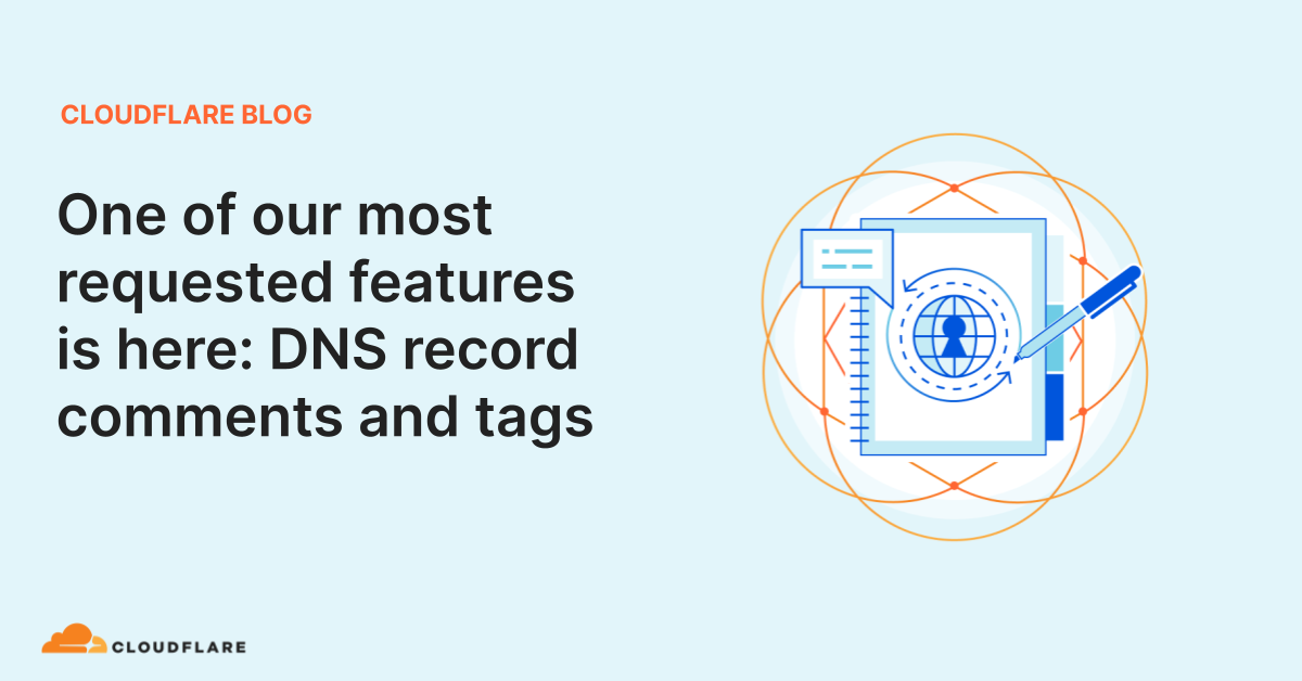 one-of-our-most-requested-features-is-here-dns-record-comments-and-tags