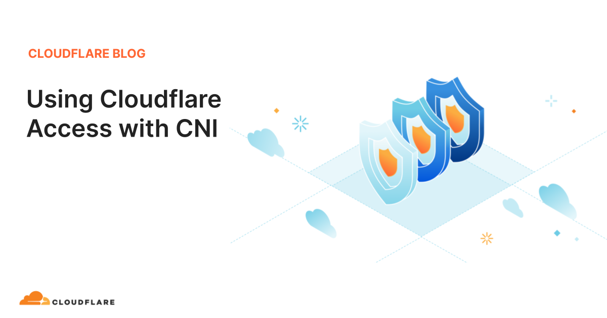 Using cloudflare access with cni