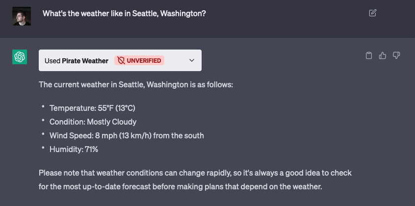 An example of the Weather ChatGPT plugin running, showing the results for the prompt “What’s the weather like in Seattle, Washington?”