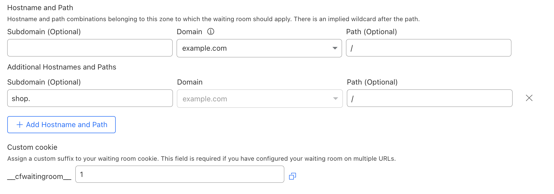 Añade varias combinaciones de nombres de host y rutas de acceso a tu sala de espera seleccionando Add Hostname and Path (Añadir nombre de host y ruta de acceso).