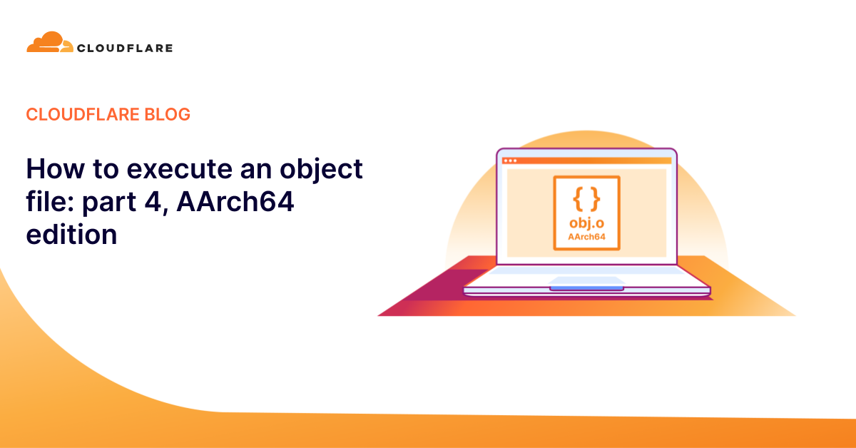 How to execute an object file: part 4, AArch64 edition